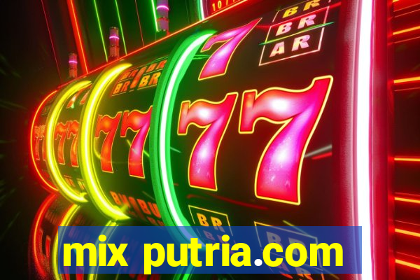 mix putria.com
